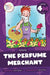 The Perfume Merchant