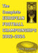The Complete European Football Championships 2002-2024