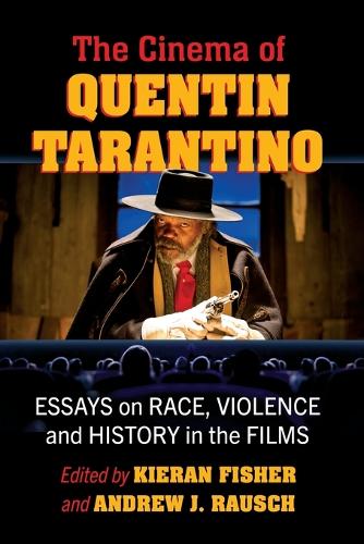 The Cinema of Quentin Tarantino