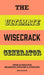 The Ultimate Wisecrack Generator