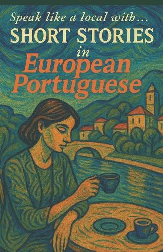 Short Stories In European Portuguese