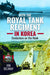 With the Royal Tank Regiment in Korea