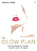 The Glow Plan