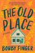 The Old Place
