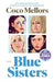 Blue Sisters: A Read with Jenna Pick