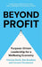Beyond Profit