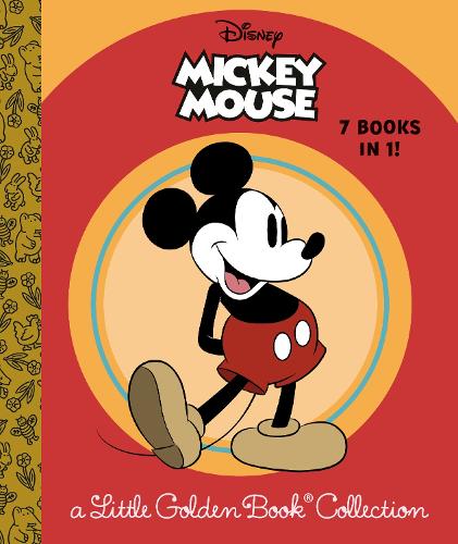 Disney Mickey Mouse: A Little Golden Book Collection (Disney Mickey Mouse