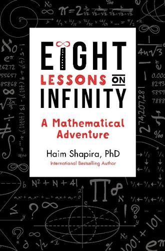 Eight Lessons on Infinity
