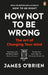 How Not To Be Wrong
