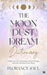The Moon Dust Dream Dictionary