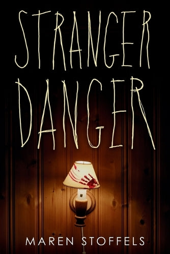 Stranger Danger (Underlined