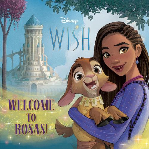 Welcome to Rosas! (Disney Wish) (Pictureback(r