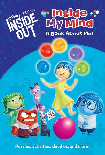 Inside My Mind: A Book about Me! (Disney/Pixar Inside Out) (Disney Chapters