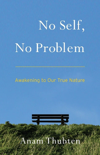 No Self, No Problem