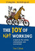 The Joy of Not Working