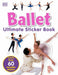 Ultimate Sticker Book: Ballet