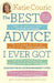 The Best Advice I Ever Got
