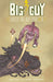 Big Guy and Rusty the Boy Robot (Second Edition