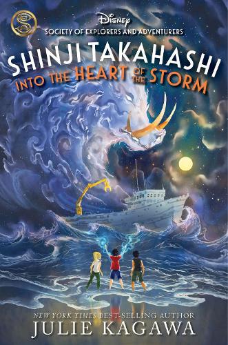 Shinji Takahashi: Into the Heart of the Storm (The Society of Explorers and Adventurers