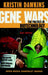 Gene Wars Second Edition