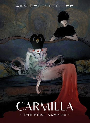 Carmilla: The First Vampire