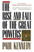 The Rise and Fall of the Great Powers