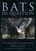 Bats in Question
