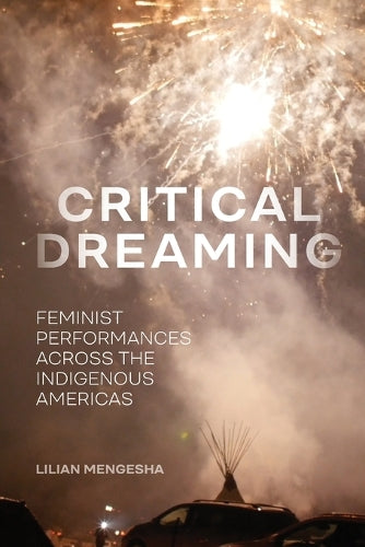 Critical Dreaming