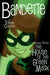 Bandette Volume 3: The House of the Green Mask