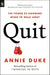 Quit