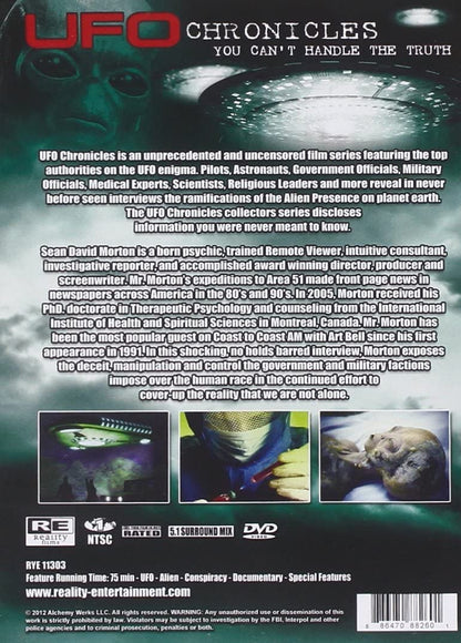 UFO Chronicles: You Can't Handle The Truth