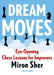 Dream Moves