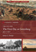 The First Day at Gettysburg, July 1, 1863 (Casemate Illustrated