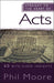 Straight to the Heart of Acts