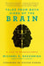 Tales from Both Sides of the Brain