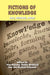 Fictions of Knowledge