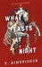 What Feasts at Night
