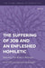 The Suffering of Job and an Enfleshed Homiletic