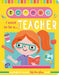 I Want to Be a... Teacher