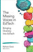 The Missing Voices in EdTech