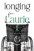 Longing for Laurie