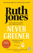 Never Greener