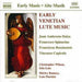 Early Venetian Lute Music
