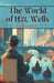 The World of H.G. Wells (Edition2024)