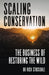Scaling Conservation