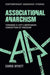 Associational Anarchism