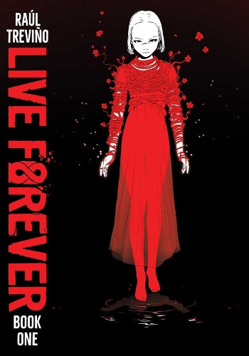 Live Forever Volume 1 (Live Forever, 1