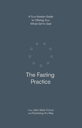 The Fasting Practice