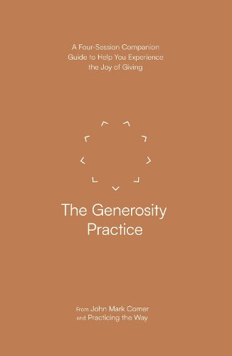 The Generosity Practice