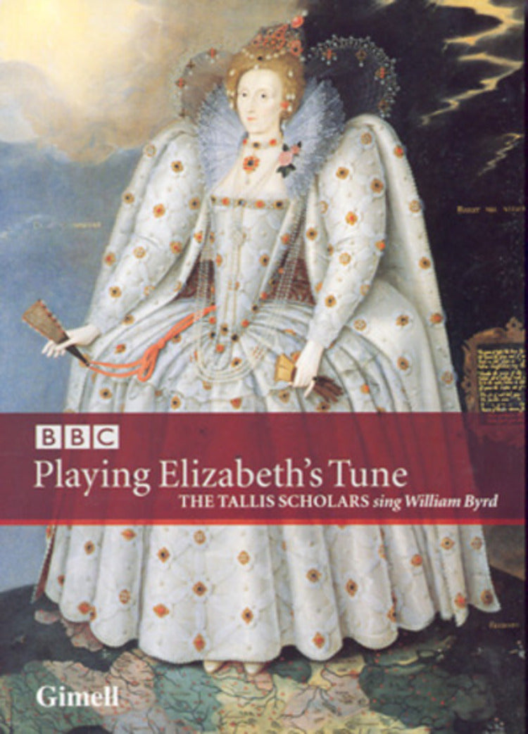 Playing Elizabeth's Tune: Sacred Music By William Byrd